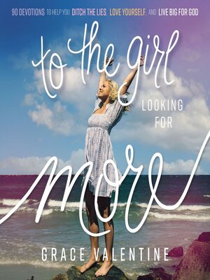 cover image of To the Girl Looking for More